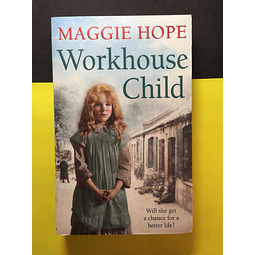 Maggie Hope - Workhouse Child