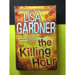 Lisa Gardner - The kiling hour