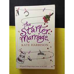 Kate Harrison - The Starter Marriage