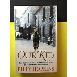 Billy Hopkins - Our Kid