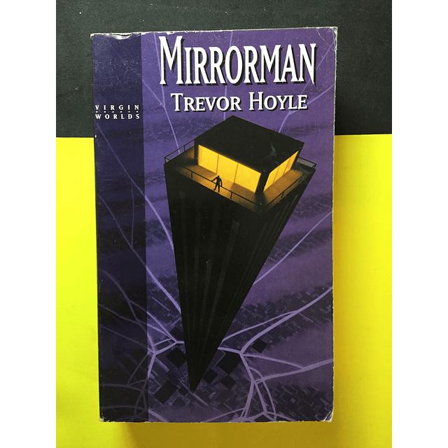 Trevor Hoyle - Mirrorman