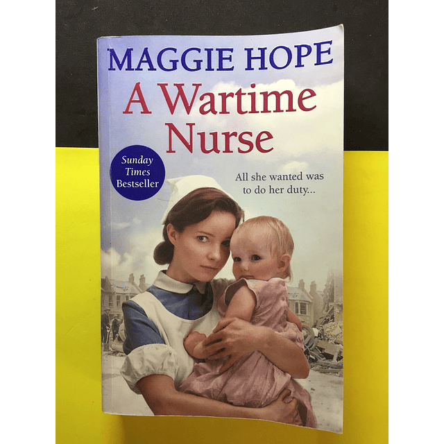 Maggie Hope - A Wartime Nurse 