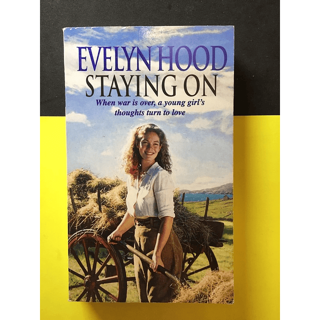Evelyn Hood - Staying on