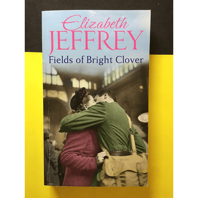 Elizabeth Jeffrey - Fields of bright clover