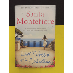Santa Montefiore - Last Voyage of the Valentina