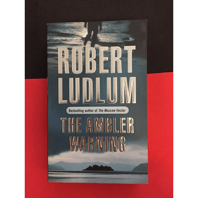 Robert Ludlum - The ambler warning