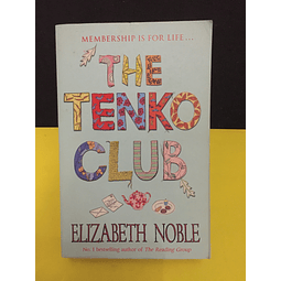Elizabeth Noble - The tenko club 