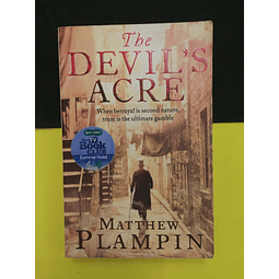 Matthew Plampin - The Devil's Acre