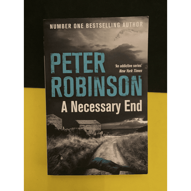 Peter Robinson - A Necessary End