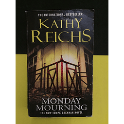 Kathy Reichs - Monday Mourning