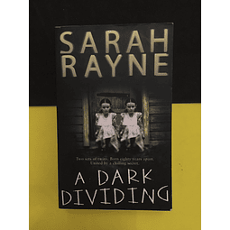 Sarah Rayne - A Dark Dividing