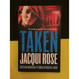 Jacqui Rose - Taken 