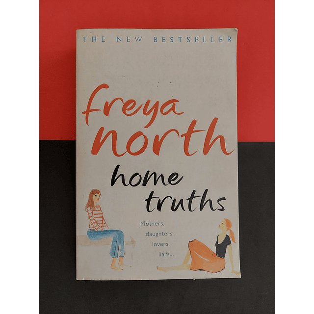 Freya North - Home Truths