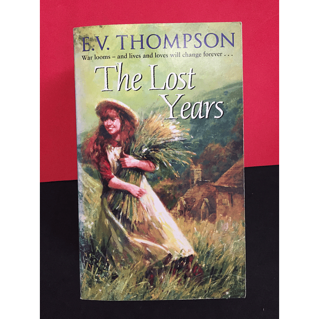 E. V. Thompson - The lost years