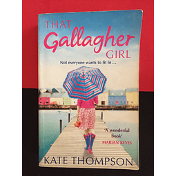 Kate Thompson - That gallagher girl