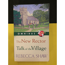 Rebecca Shaw - The New Rector