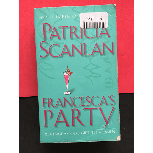 Patricia Scanlan - Francesca's Party