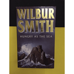  Wilbur Smith - Hungry As the Sea