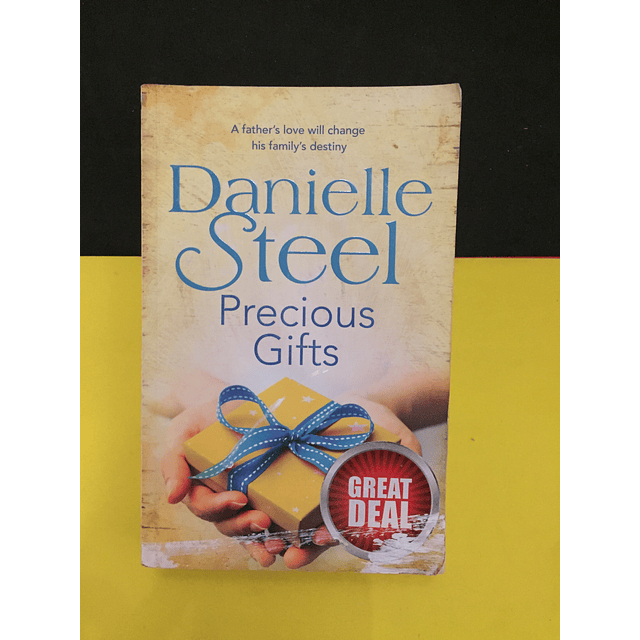 Danielle Steel - Precious Gifts