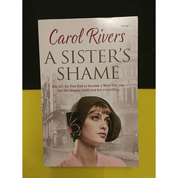 Carol Rivers - A sister's Shame
