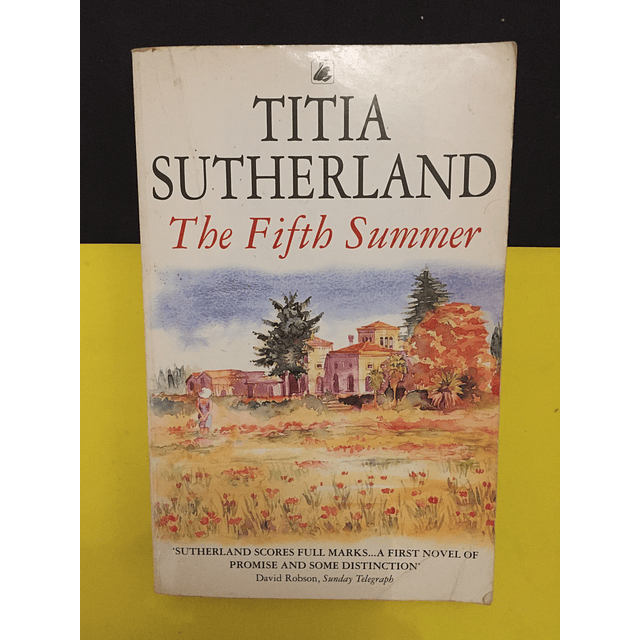 Titia Sutherland - The Fifth Summer