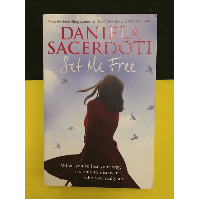 Daniela Sacerdoti - Set Me Free
