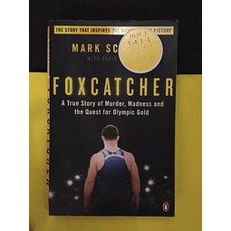 Mark Schultz - Foxcatcher