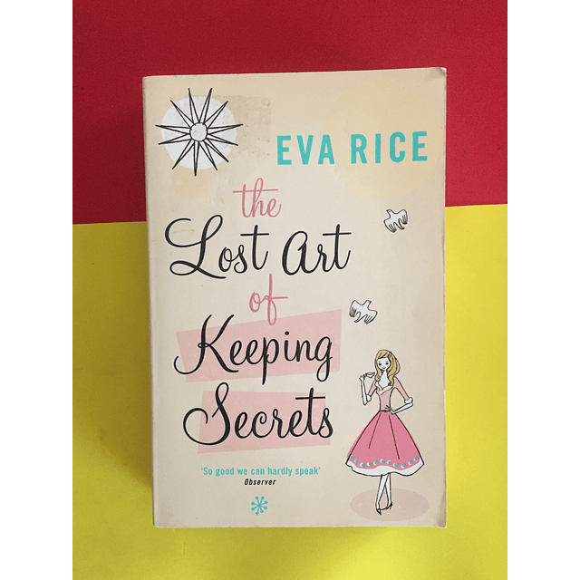 Eva Rice - The Lost Art of Keeping Secrets