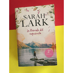 Sarah Lark - La llamada del Crepusculo
