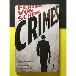 Ferdinand Von Schirach - Crimes