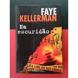 Faye Kellerman - Na Escuridão 