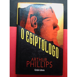  Arthur Phillips - O Egiptólogo