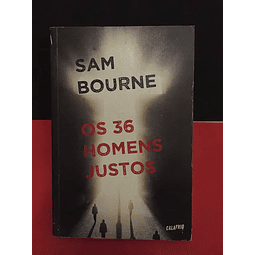 Sam Bourne - Os 36 Homens Justos