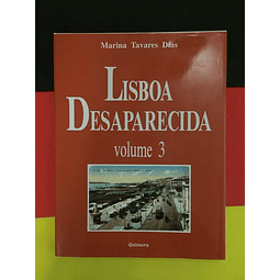Marina Tavares Dias - Lisboa Desaparecida, Vol. 3