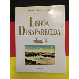 Marina Tavares Dias - Lisboa Desaparecida, Vol. 4