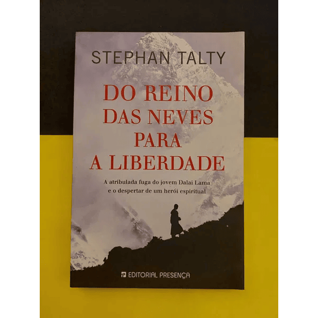 Stephan Talty - Do Reino das Neves Para a Liberdade