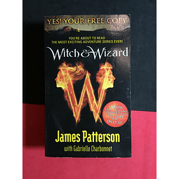 James Patterson & Gabrielle Charbonnet - Witch e Wizard