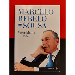 Vítor Matos - Marcelo Rebelo de Sousa