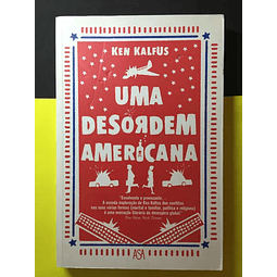 Ken Kalfus - Uma desordem americana