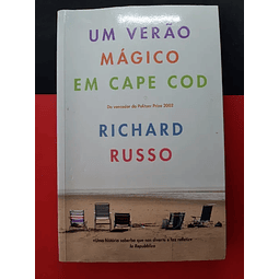Richard Russo - Um verão mágico em Cape Cod