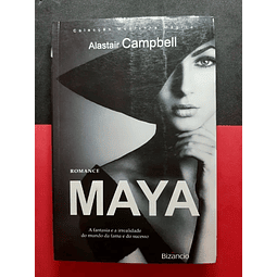 Alastair Campbell - Maya