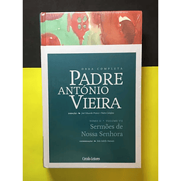 Padre António Vieira - Sermões de Nossa Senhora 