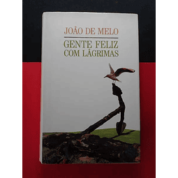 João de Melo - Gente Feliz com lágrimas 