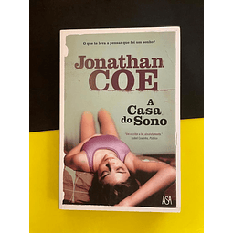 Jonathan Coe - A Casa do Sono