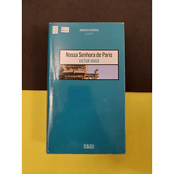 Victor Hugo - Nossa senhora de Paris