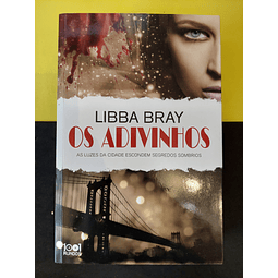 Libba Bray - Os adivinhos