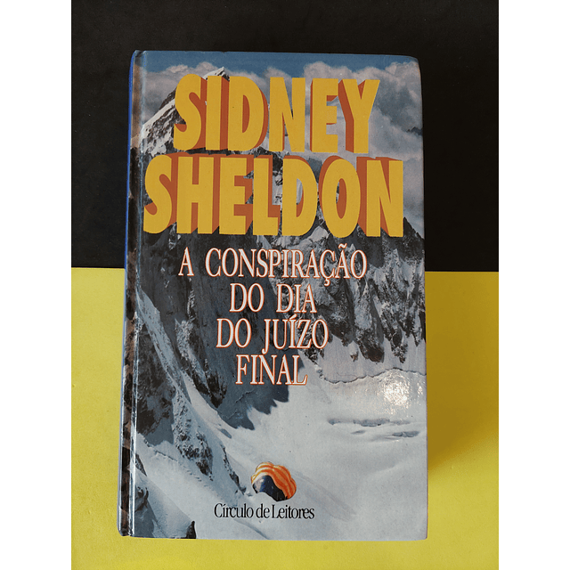 Sidney Sheldon - A conspiração do dia do juízo final