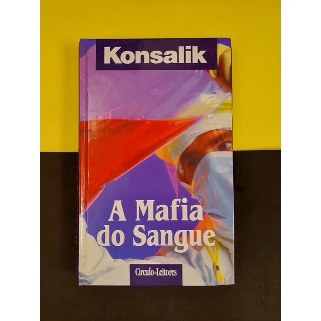 Konsalik - A mafia do sangue 