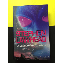 Stephen Lawhead - O Ladrão dos Sonhos
