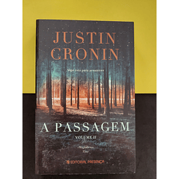 Justin Cronin - A Passagem, Volume II